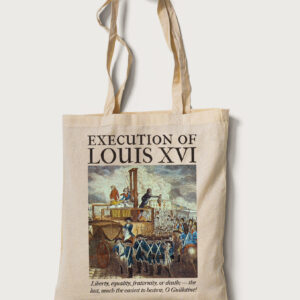Execution of Louis XVI Tote